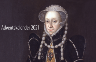 Adventskalender 2021 Adventskalender 2021 mit der Abbildung: Anna von der Horst, geb. von Palandt (+1585), nach 1560