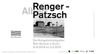 Plakat "Albert Renger-Patzsch. Die Ruhrgebietsfotografien"  Plakat "Albert Renger-Patzsch. Die Ruhrgebietsfotografien"